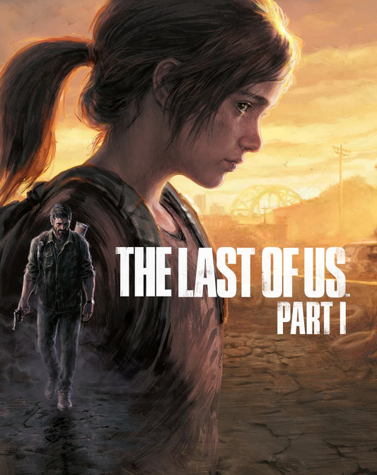 The Last of Us- Part 1